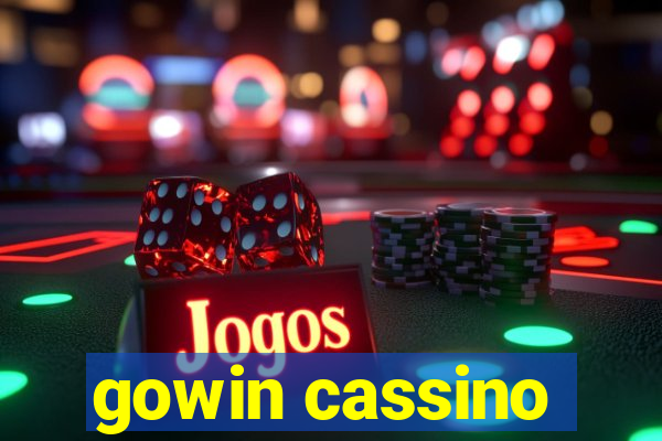 gowin cassino